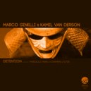 Marco Ginelli, Kamil Van Derson - Detention (Otin Remix)