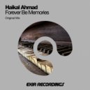 Haikal Ahmad - Forever Be Memories