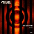 Doctor Boom - Don't You Dare Forget