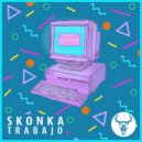 Skonka - Trabajo (Original Mix)