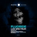 Luix Spectrum - Fluoride