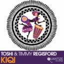 Toshi & Timmy Regisford - Kiqi