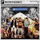Robosonic, Psycho Les & Greg Nice - Block Party Theme (Instrumental)