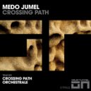 Medo Jumel - Crossing Path