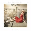 Deugene & Anatol Cyberia - Why Don\'t (Radio Edit)