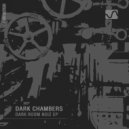 Dark Chambers - Jewl In The Quarter
