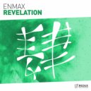 Enmax - Revelation (Original Mix)