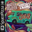 Master & Disaster, Dassier Chams - 333