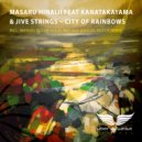 Masaru Hinaiji feat. Kana Takayama & Jive Strings - City of Rainbows (Original Mix)