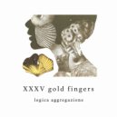 XXXV Gold Fingers - Antenne GG2