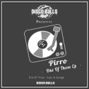 Pirro - One Of Those