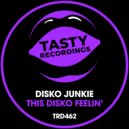 Disko Junkie - This Disko Feelin\' (Radio Mix)