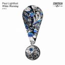 Paul Lightfoot - White Warning (Original Mix)