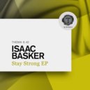 Isaac Basker - Stay Strong (Original Mix)