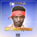 D Cookie - Miss Reeds Boyfriend (Original Mix)