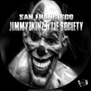 JIMMYZKINZ & Lie Society - SF Peaks