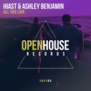 Hiast & Ashley Benjamin - All This Love