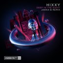 Hixxy - Deep In The Night