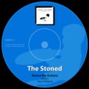 The Stoned - Actions