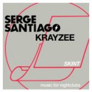 Serge Santiago - Krayzee