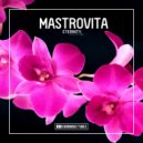 Mastrovita - Eternity