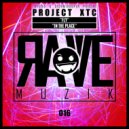 Project XTC - In The Place