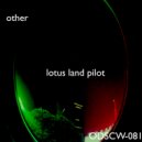 Lotus Land Pilot - Hate (Original Mix)
