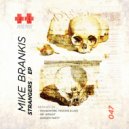Mike Brankis - Strangers