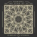 Huminal - The Echo of Us