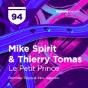 Mike Spirit, Thierry Tomas - Le Petit Prince (Alex Adamov Remix)
