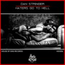 Dan Stringer - Haters Go To Hell (Original Mix)