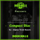 Since 86 - Compact Disc (Stefano Tirelli Rework)