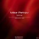Mike Petrov - Slime