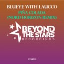 BluEye with Laucco - Pina Colada