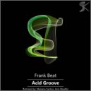 Frank Beat - Acid Groove (Jens Mueller Remix)