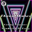 Danni Markez - Wouldn't It Be Long