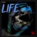 Fyro - Life (Theeburn Remix)