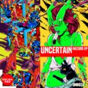 Uncertain - Red Devil (Original Mix)