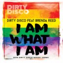 Dirty Disco Feat Brenda Reed - I Am What I Am (Leo Frappier F9 Dub Mix)