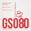 Aria Des - Cosmic Floor (Craig Brogan Remix)