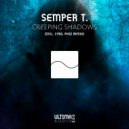 Semper T. - Creeping Shadows