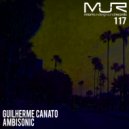 Guilherme Canato - The Secret Life of A Cell (Original Mix)