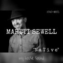 Martti Sewell - Native (Fat Master Mix)