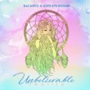 Bacanito & Soph-eye Richard - Unbelievable Reality (Miz-Dee Jazz-Work Up)