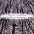Mindfulness Neuro Feedback Partner - Future & Rest (Original Mix)