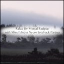 Mindfulness Neuro Feedback Partner - Meteor & Coping Skills (Original Mix)