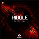 Riddle - Collateral (Original Mix)