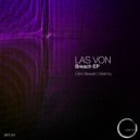 Las Von - Breach (Clint Stewart Remix)