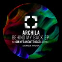 Archila feat Majo - Behind My Back