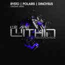 Rysto - Polaris (Original Mix)
